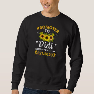 Womens Promoted To Didi 2023 Sunflower Floral Wome Sweatshirt