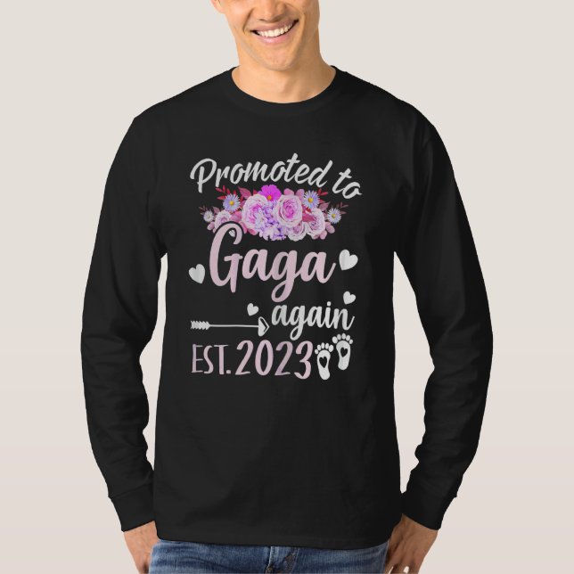 Womens Promoted To Gaga Again 2023 Floral Mother's T-Shirt (Front)