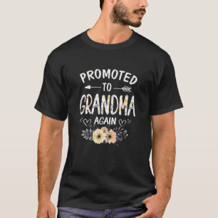 Womens Promoted To Grandma Again Flower New Grandm T-Shirt
