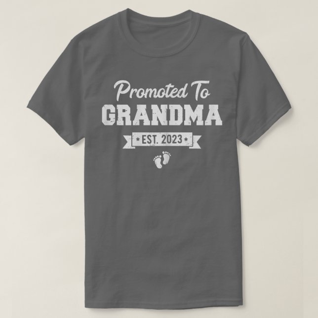 Womens Promoted to Grandma Est 2023, Soon To Be Gr T-Shirt (Design Front)