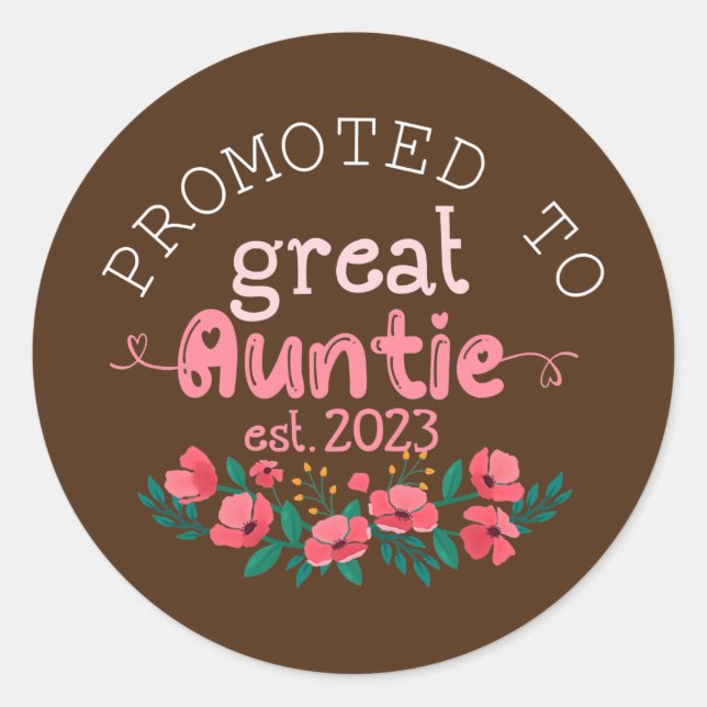 Womens Promoted to Great Auntie Est 2023 Gifts Classic Round Sticker (Front)