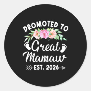 Womens promoted to great mamaw est 2026 mothers da classic round sticker