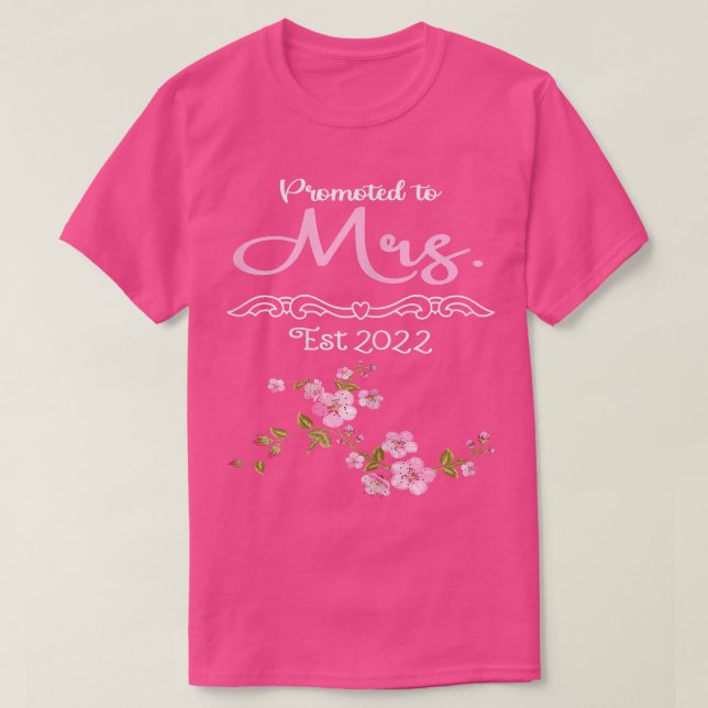 Womens Promoted to Mrs Wife Future Mrs Est 2022 We T-Shirt (Design Front)