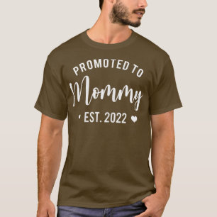 Womens Promoted to Mummy 2022 Mum Mother T-Shirt