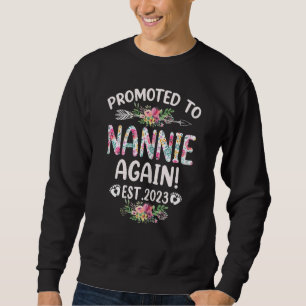 Womens Promoted To Nannie Again 2023 Floral Mother Sweatshirt