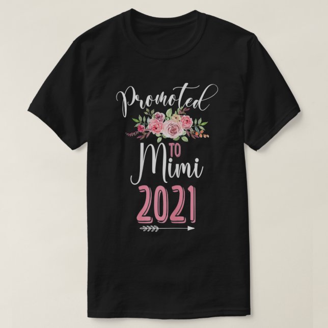 Womens Promoted To Soon To Be Mimi 2021 Floral Mot T-Shirt (Design Front)