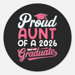 Womens Proud Aunt Of A 2026 Graduate Senior Mother Classic Round Sticker