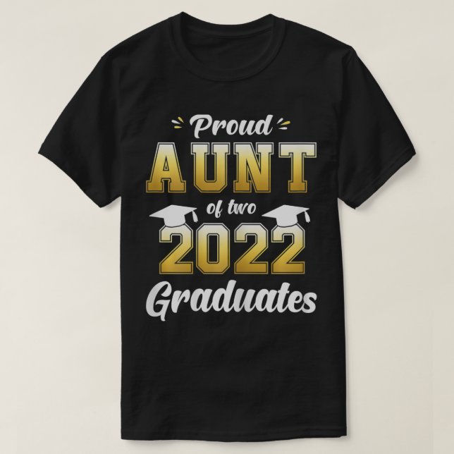 Womens Proud Aunt of Two 2022 Graduates  Senior 22 T-Shirt (Design Front)