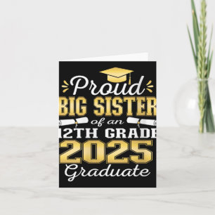Womens Proud Big Sister Of 2025 12th Grade Graduat Card