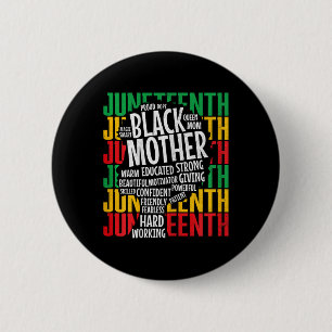 Womens Proud Black Mum Juneteenth Mothers Day Blac 6 Cm Round Badge