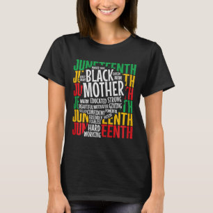 Womens Proud Black Mum Juneteenth Mothers Day Blac T-Shirt