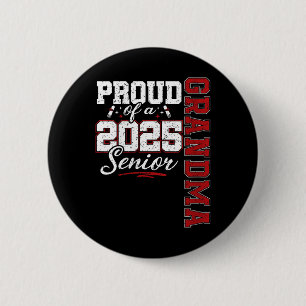 Womens Proud Grandma Of A Cl Of 2025 Senior Gradua 6 Cm Round Badge