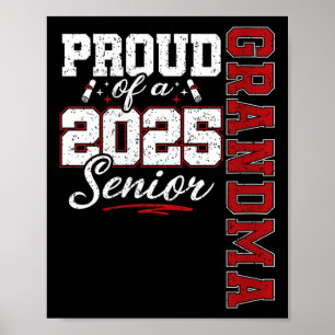 Womens Proud Grandma Of A Cl Of 2025 Senior Gradua Poster
