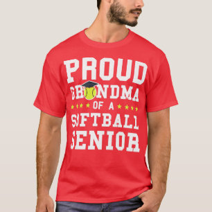 Womens Proud Grandma of a Softball Senior Softball T-Shirt