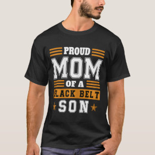 Womens Proud Karate Mum Black Belt Son Martial Art T-Shirt
