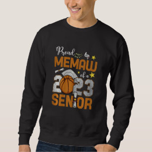 Womens Proud Memaw Of A 2023 Senior Basketball Gra Sweatshirt