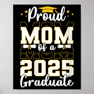 Womens Proud Mom Of A Cl Of 2025 Graduate Senior M Poster