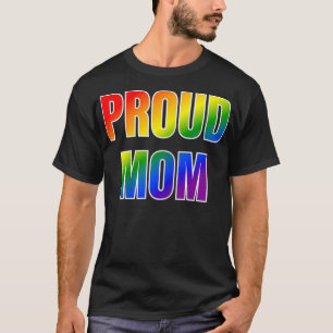 Womens Proud Mom Rainbow LGBTQ Pride  T-Shirt