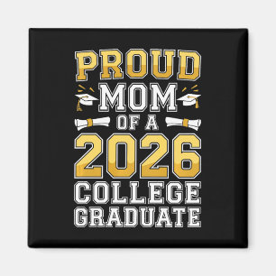 Womens Proud Mum Of A 2026 College Graduate Shirt  Magnet