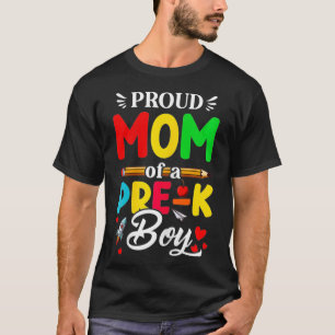 Womens Proud Mum Of A PreK Boy Cute First Day PreK T-Shirt