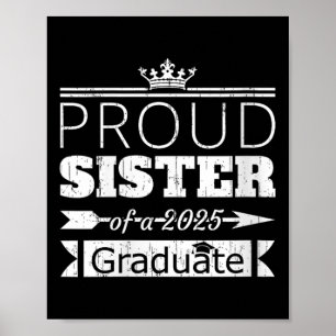 Womens Proud Sister Of A 2025 Graduate Brother Sis Poster