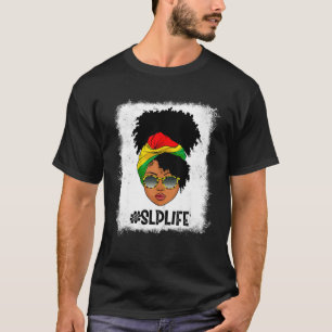 Womens Proud SLP Life Afro Messy Bun Black History T-Shirt
