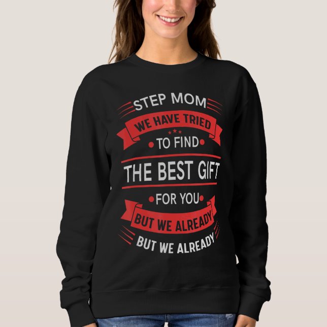 Womens Proud Step Mum From Daughter Son  Mother's  Sweatshirt (Front)