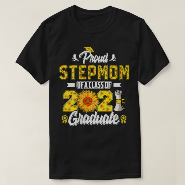 Womens Proud Stepmom of a Class of 2021 Graduate S T-Shirt (Design Front)