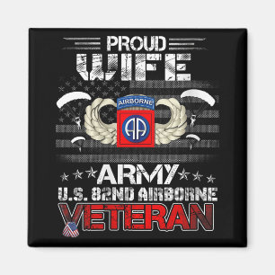 Womens Proud Wife Army Us 82nd Airborne Veteran Fl Magnet