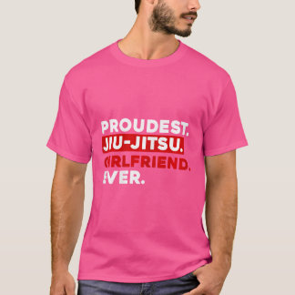 Womens Proudest Jiu-Jitsu Girlfriend Ever T-Shirt