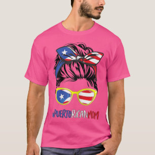 Womens Puerto Rican Mum Women Messy Bun Puerto Ri T-Shirt