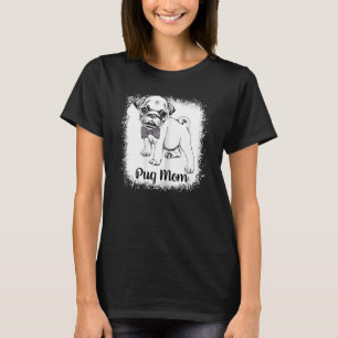 Womens Pug Mum Bleached Cute Dog Mama T-Shirt