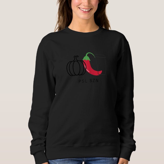 Womens Pumpkin Spiced Latte Season for Fall Autumn Sweatshirt (Front)