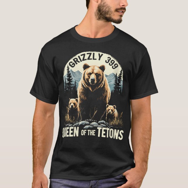 Womens Queen Of The Tetons Grizzly 399 Bear Lovers T-Shirt (Front)