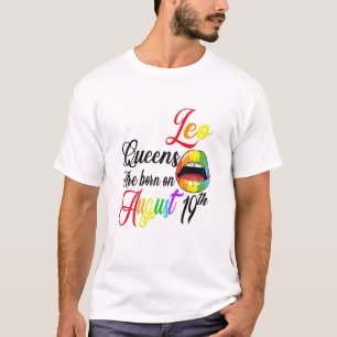 Womens Rainbow Lip Queens Are Born On August 19Th T-Shirt