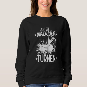 Womens Real girl gymnastics gymnsatics sports club Sweatshirt