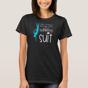 Womens real princess don't wear a crown but a swim T-Shirt