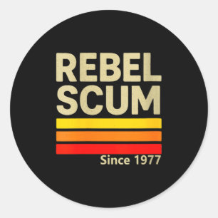Womens Rebel S Since 1977 Clic Retro Iconic Vintag Classic Round Sticker