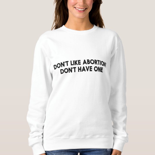 Women's Reproductive Rights March Feminist Pro-Cho Sweatshirt (Front)