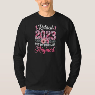 Womens Retired 2023 Retirement for Women 2023 Cu T-Shirt