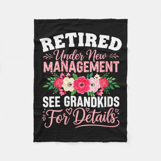 Womens Retired Under New Management See Grandkids  Fleece Blanket (Front)