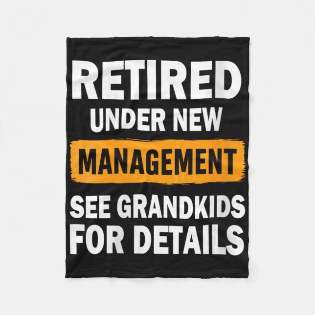 Womens Retired Under New Management See Grandkids  Fleece Blanket (Front)