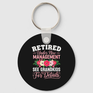 Womens Retired Under New Management See Grandkids Key Ring