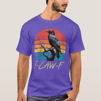 Womens Retro awF Black Bird Crow Funny Crow Bird C T-Shirt