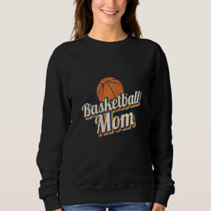 Womens Retro Vintage Basketball Mum Mum Mother's Sweatshirt