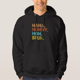 Womens Retro Vintage Mama Mummy Mum Bruh Women Mot Hoodie