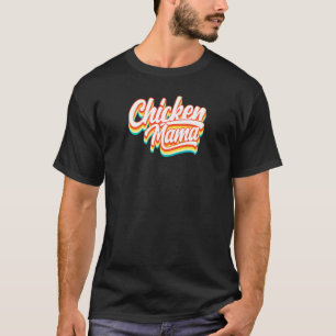 Womens Retro Vintage Style Chicken Mama Girls Mum T-Shirt