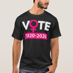 Womens Right To Vote 19th Amendment 100 Years Suf T-Shirt