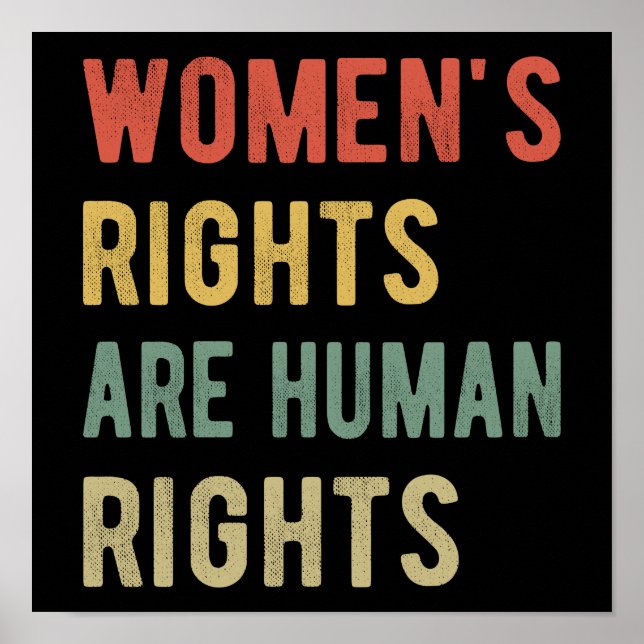Women's Rights Are Human Rights I Poster (Front)