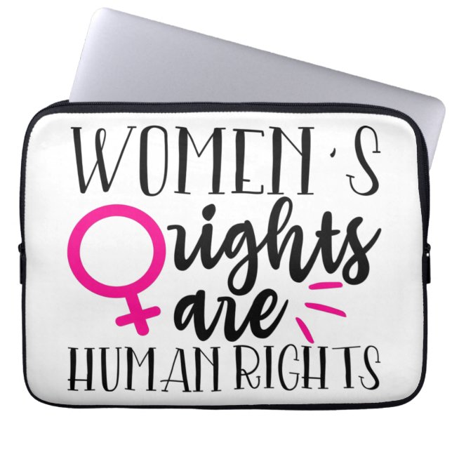 Women's Rights Are Human Rights   Laptop Sleeve (Front)